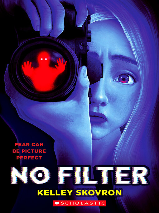 Title details for No Filter by Kelley Skovron - Available